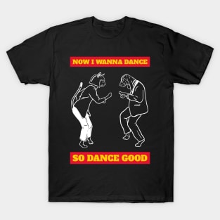 NOW DANCE! White T-Shirt